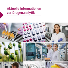 Aktuelle Informationen zur Drogenanalytik